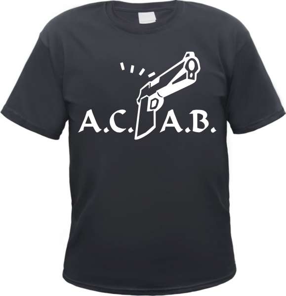 ACAB T-Shirt - Mit Knarre Motiv - versch. Farben
