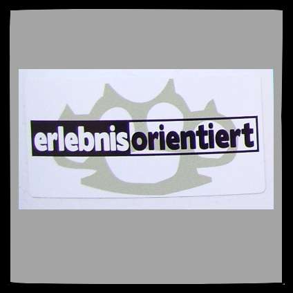 ERLEBNISORIENTIERT Aufkleber / Sticker