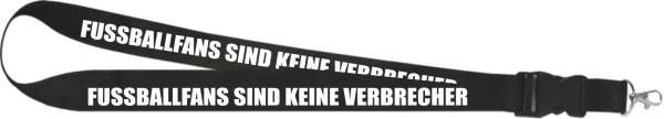 Schlüsselband - Fussballfans sind keine Verbrecher