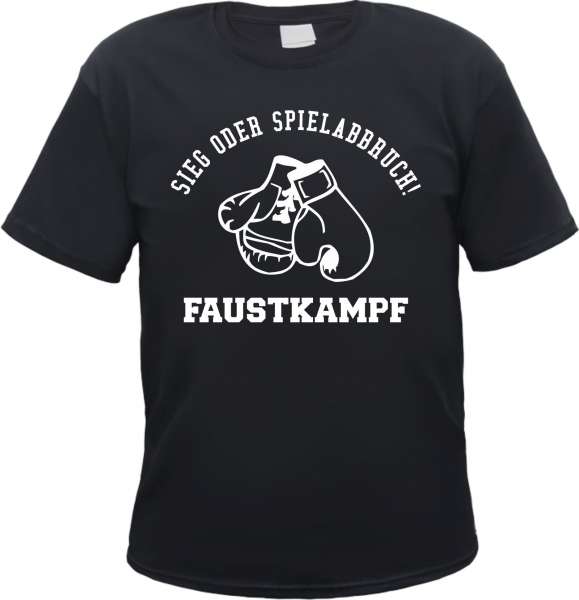 Sieg oder Spielabbruch T-Shirt - Faustkampf - Schwarz