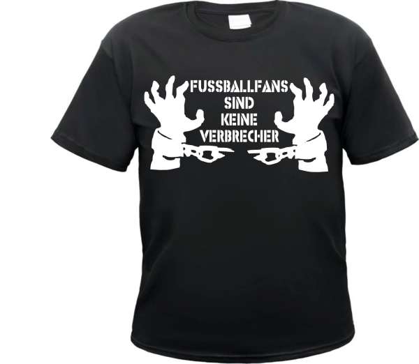 Fussballfans Sind Keine Verbrecher T-Shirt - Kette - Div. Farben