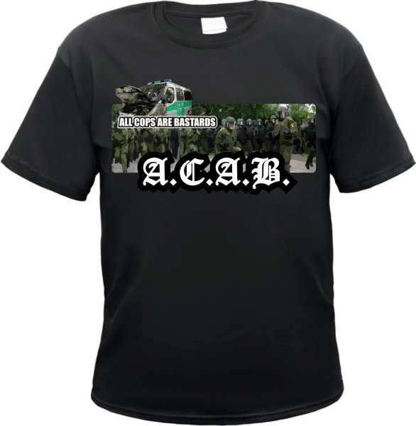 All Cops Are Bastards T-Shirt - Polizeimob - Schwarz