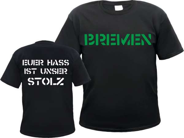 BREMEN T-Shirt + EUER HASS + Schwarz/Weiss/Grün
