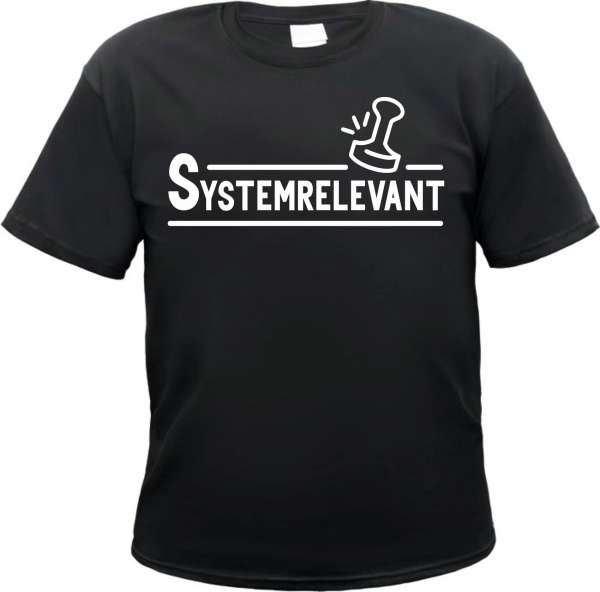 Systemrelevant T-Shirt - Stempel - Schwarz