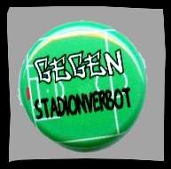 Gegen Stadionverbot Button