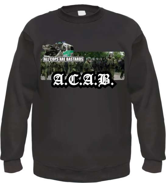 ACAB Sweatshirt - Polizeimob - Schwarz