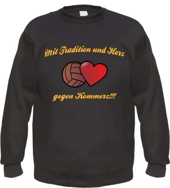 Sweatshirt - Mit Tradition und Herz gegen Kommerz - GOLD