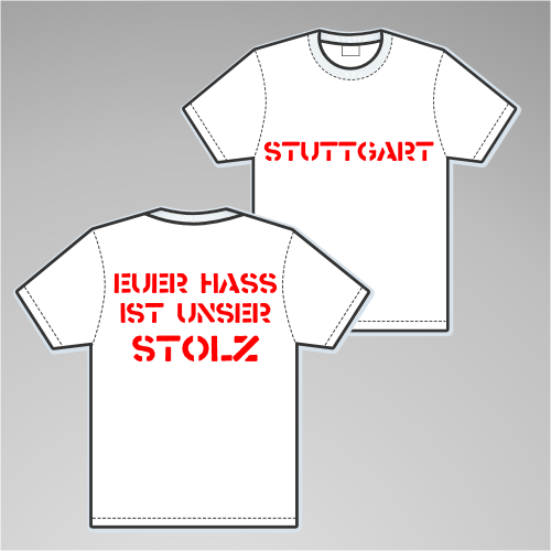 STUTTGART T-Shirt + EUER HASS + weiss/rot