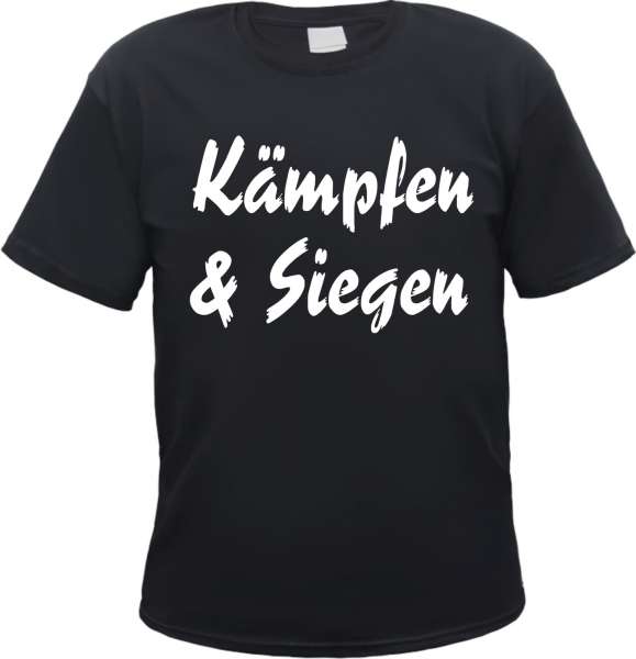 Angebot - Kämpfen und Siegen T-Shirt - Schwarz