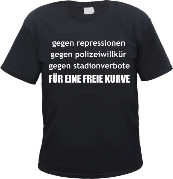 Für eine freie Kurve T-Shirt - Verschiedene Farben