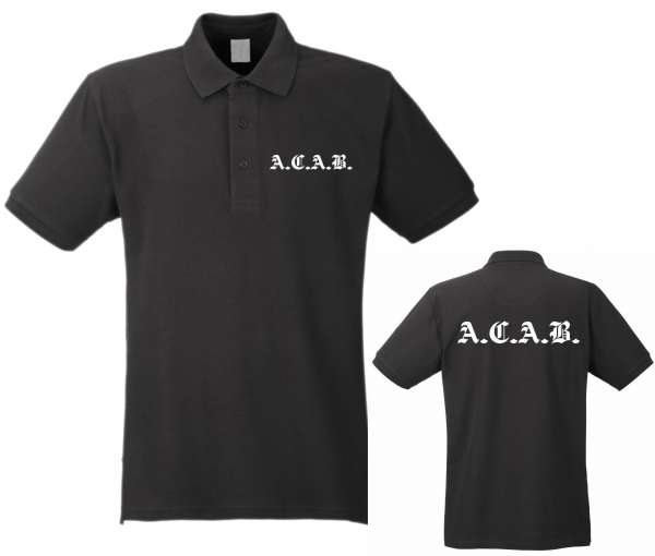 A.C.A.B. Poloshirt + Altdeutsch Druck + schwarz/weiss