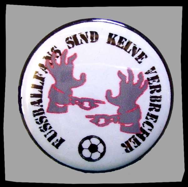 Fussballfans sind keine Verbrecher Button