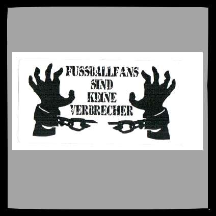 Fussballfans sind keine Verbrecher Aufkleber / Sticker